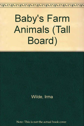 Beispielbild fr Babys Farm Animals (So Tall Board Books) zum Verkauf von Wonder Book