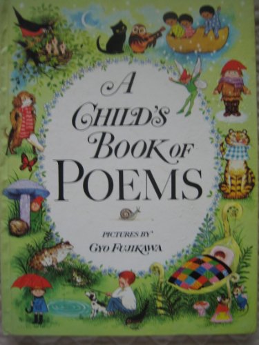 Imagen de archivo de A Child's Book of Poems. a la venta por Wonder Book