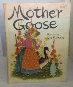 Beispielbild fr Mother Goose zum Verkauf von Wonder Book