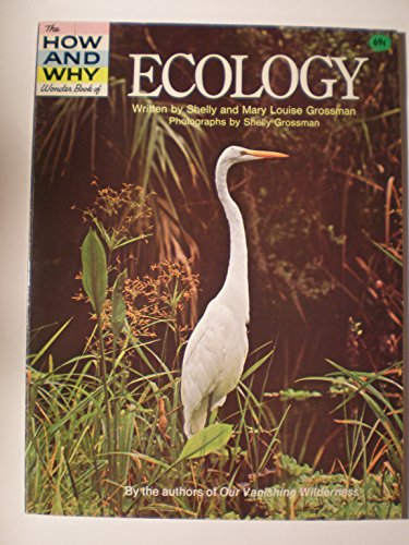 Stock image for The How and Why Book of Ecology for sale by Top Notch Books