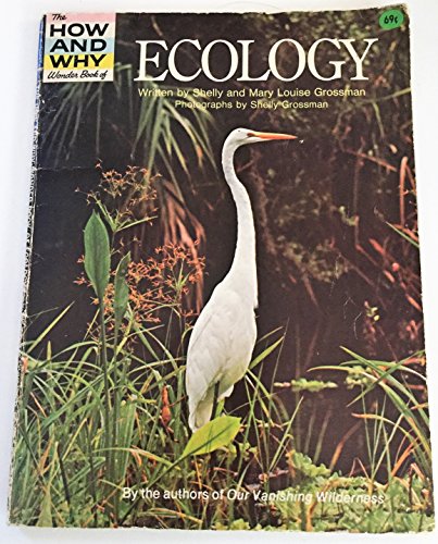 Stock image for The How and Why Wonder Book of Ecology for sale by Wonder Book