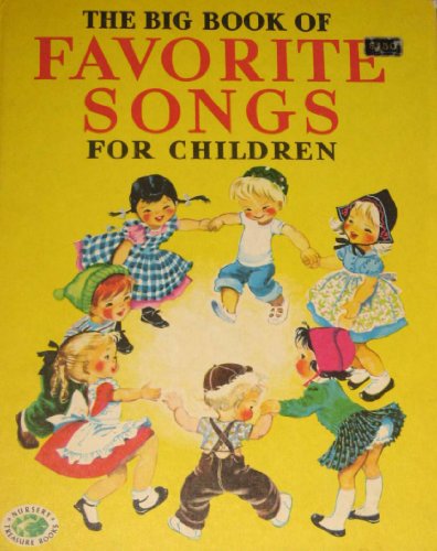 The Big Book of Favorite Songs for Children