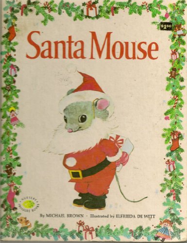 9780448042138: Santa Mouse