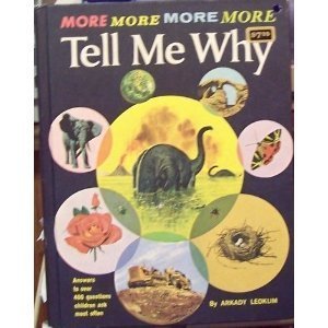 Stock image for More Tell Me Why for sale by Jenson Books Inc