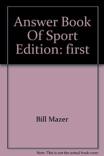 Beispielbild fr Answer Book of Sports zum Verkauf von Better World Books