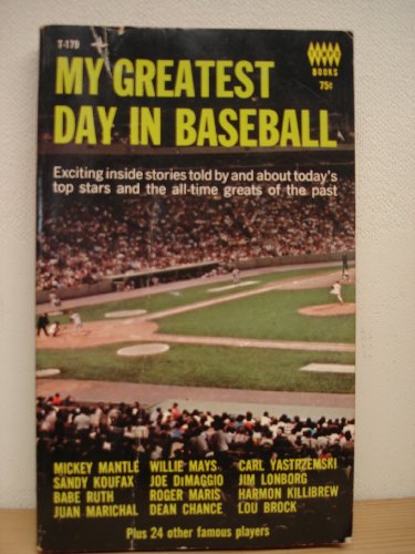 Imagen de archivo de My Greatest Day in Baseball a la venta por Wonder Book