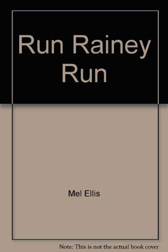 9780448054322: Title: Run Rainey Run