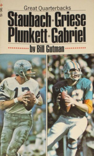 Imagen de archivo de Staubach Griese Plunkett Gabriel a la venta por Wonder Book