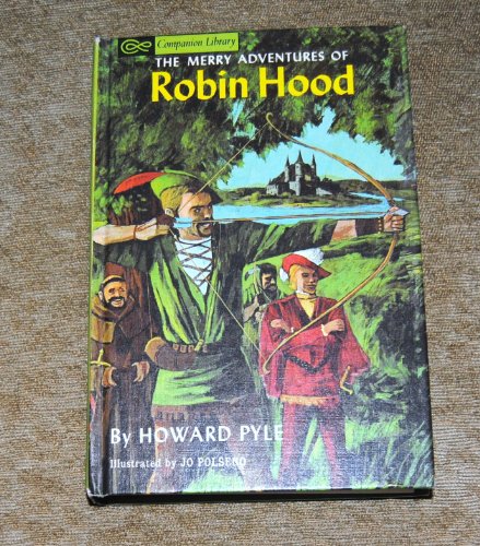 THE MERRY ADVENTURES OF ROBIN HOOD [Illustrated Junior Library]