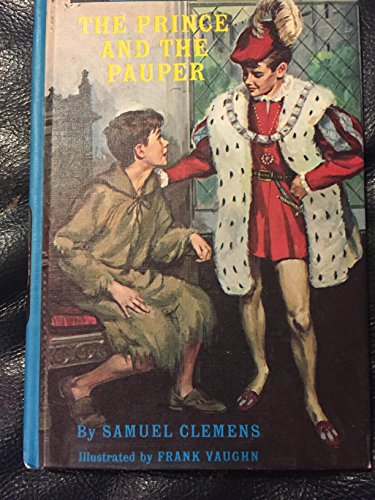 Imagen de archivo de The Prince and the Pauper a la venta por Vashon Island Books