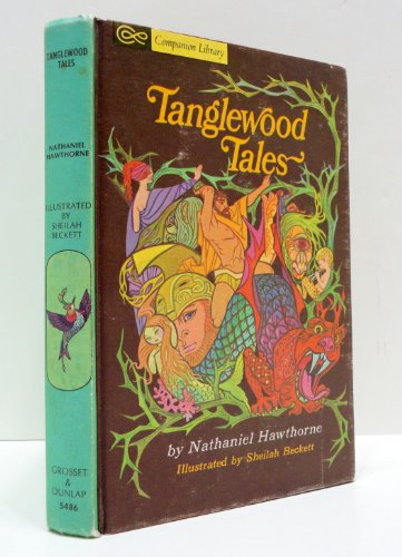 Tanglewood Tales (Companion Library) - Hawthorne, Nathaniel