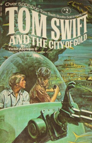 9780448055572: Tom Swift and the City of Gold