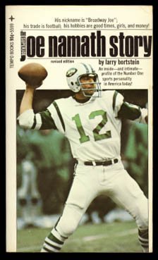 SuperJoe: The Joe Namath story (9780448055992) by Bortstein, Larry