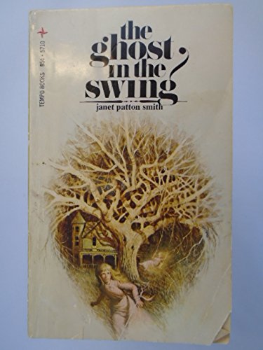 9780448057101: The ghost in the swing