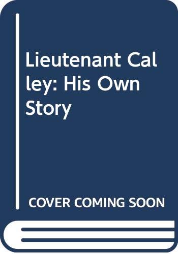 9780448057460: Lieutenant Calley: His Own Story