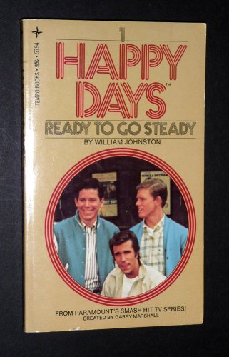 Stock image for Ready to Go Steady Happy Days, No. 1 for sale by Wonder Book
