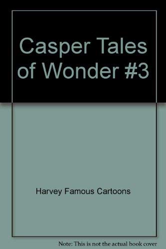 Imagen de archivo de Casper the Friendly Ghost Tales of Wonder #3 a la venta por HPB-Ruby