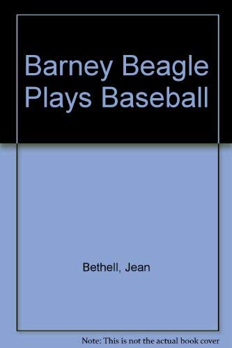 9780448059211: Barney Beagle Plays Baseball