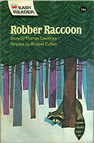 Beispielbild fr Robber Raccoon zum Verkauf von Jenson Books Inc