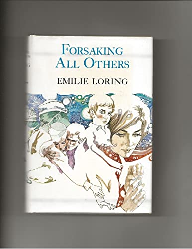 Forsaking all others (9780448063485) by Loring, Emilie (Baker)