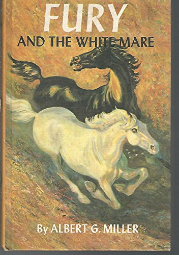 Beispielbild fr Fury and the White Mare zum Verkauf von Wonder Book