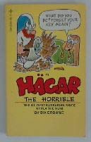 9780448074719: Hagar the Horrible: The Wildest Barbarian Since Attila the Hun!