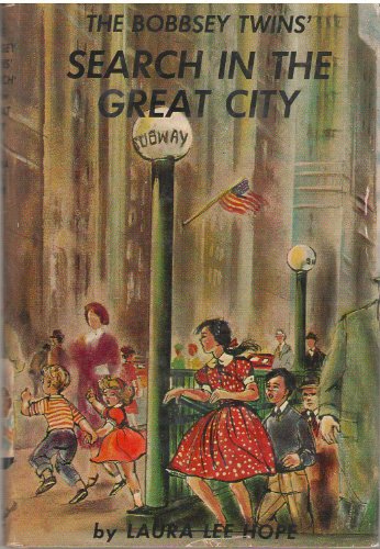 9780448080093: The Bobbsey Twins' Search in the Great City