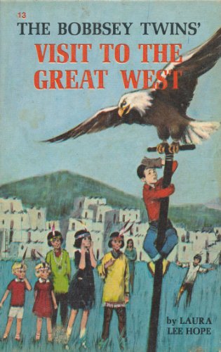 Beispielbild fr Bobbsey Twins 00: A Visit to Great West zum Verkauf von SecondSale