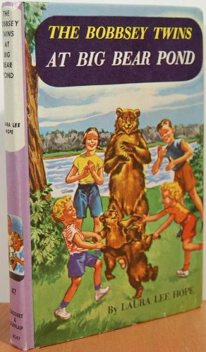 Stock image for Bobbsey Twins 00: At Big Bear Pond by Laura Lee Hope (1954-01-01) for sale by The Book Garden