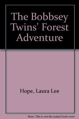 9780448080512: Bobbsey Twins 00: Forest Adventure (Bobbsey Twins (Grosset & Dunlap Hardcover))