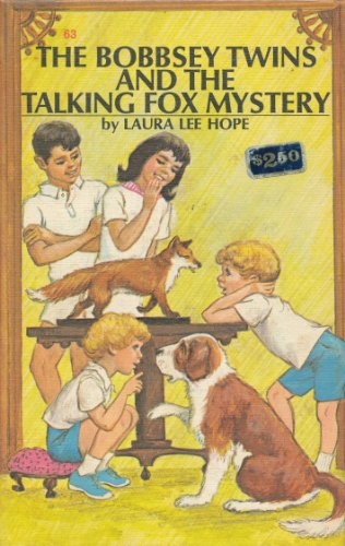 The Bobbsey Twins #63: The Bobbsey Twins and the Talking Fox Mystery