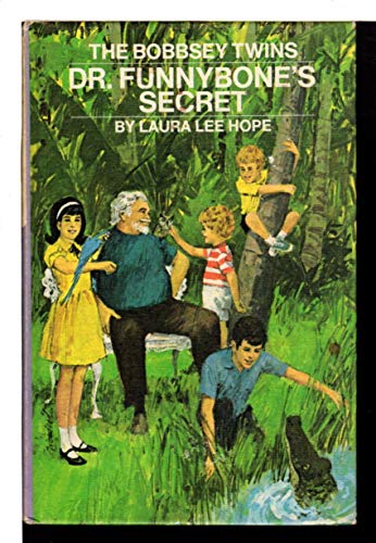 

Dr. Funnybone's Secret (The Bobbsey Twins #65)