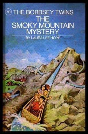 The Bobbsey Twins : The Smoky Mountain Mystery (#70)