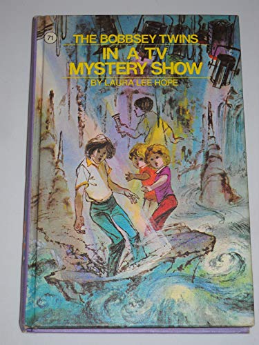 The Bobbsey Twins in a TV Mystery Show (#71)