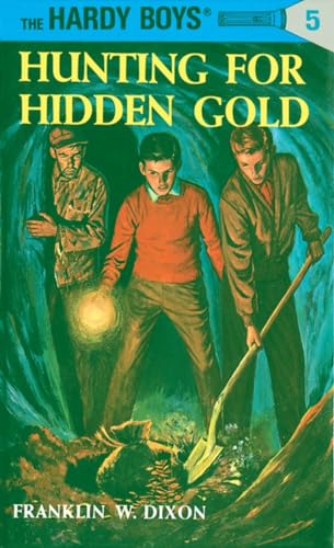 Imagen de archivo de Hunting for Hidden Gold (The Hardy Boys, No. 5) a la venta por Gulf Coast Books