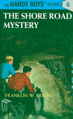 Stock image for The Shore Road Mystery (Hardy Boys #6) for sale by Bearly Read Books