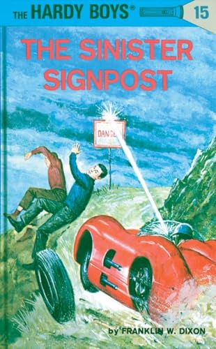 Imagen de archivo de Hardy Boys 15: The Sinister Signpost a la venta por Blackwell's