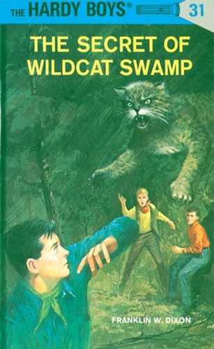 Beispielbild fr The Secret of Wildcat Swamp (The Hardy Boys, No. 31) zum Verkauf von SecondSale