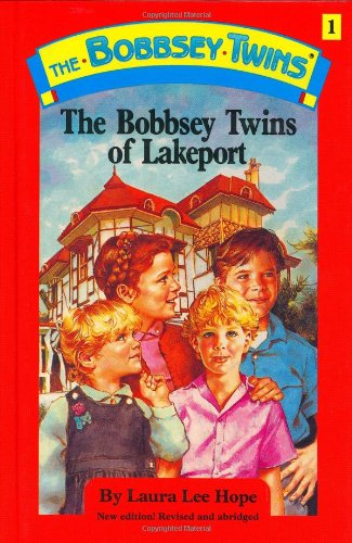 Beispielbild fr Bobbsey Twins 01: The Bobbsey Twins Of Lakeport zum Verkauf von Reliant Bookstore