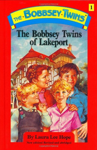 Stock image for Bobbsey Twins 01: The Bobbsey Twins Of Lakeport for sale by Reliant Bookstore