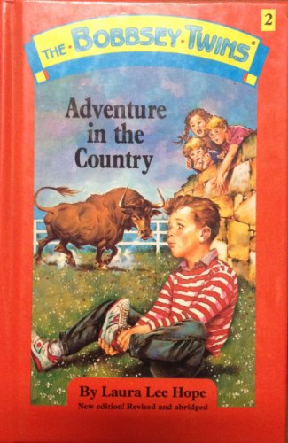 Stock image for The Bobbsey Twins: Adventure in the Country for sale by Wonder Book