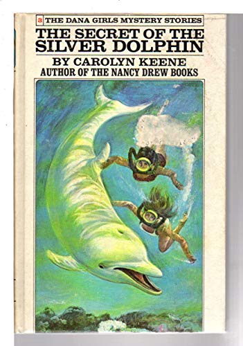 Stock image for The Secret of the Silver Dolphin for sale by Better World Books: West