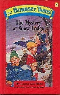 Stock image for Bobbsey Twins 05: The Mystery at Snow Lodge for sale by Books of the Smoky Mountains