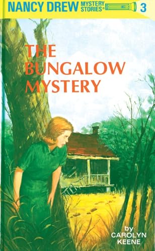 Beispielbild fr The Bungalow Mystery (Nancy Drew Mystery Stories, Bk 3) zum Verkauf von Half Price Books Inc.