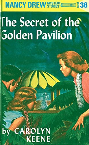 9780448095363: Nancy Drew 36: The Secret of the Golden Pavillion
