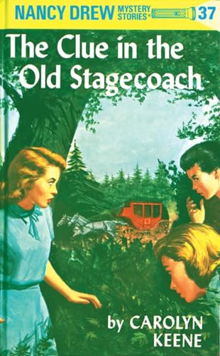 9780448095370: Nancy Drew 37: the Clue in the Old Stagecoach