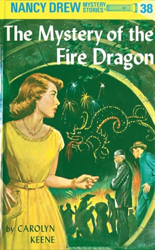 Stock image for The Mystery of the Fire Dragon (Nancy Drew Mystery Stories No 38) for sale by Carol's Cache