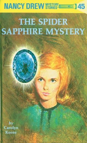 Imagen de archivo de Nancy Drew 45: The Spider Sapphire Mystery a la venta por WorldofBooks