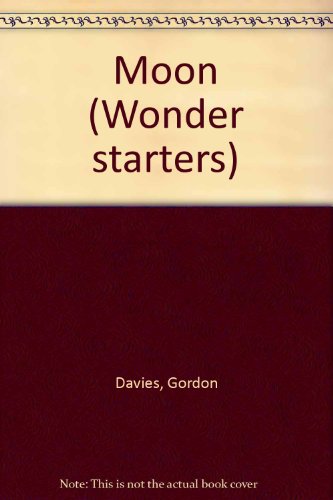Stock image for Moon (Wonder starters) for sale by Better World Books: West
