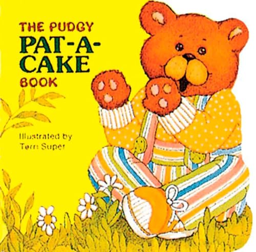9780448102047: The Pudgy Pat-a-cake Book (Pudgy Board Books)